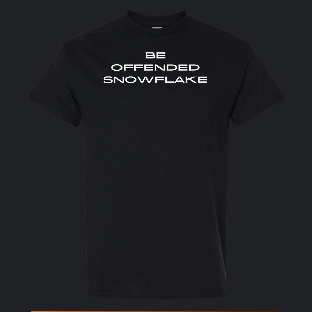 [T11032008] Inappropriate | Be Offended Snowflake
